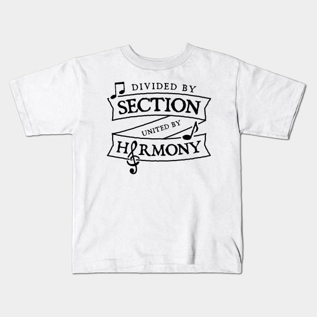 Divided By Section United in Harmony Cool Music Choir or Band Kids T-Shirt by ShirtHappens